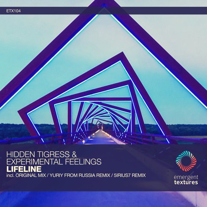 Experimental Feelings & Hidden Tigress - Lifeline [ETX104]